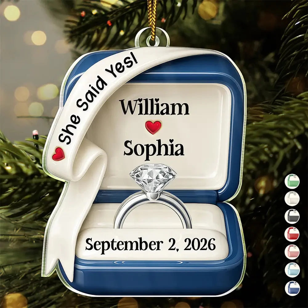 Custom Shaped Acrylic Ornament - Personalized Anniversary Wedding Gifts For Husband And Wife, Him And Her - She Said Yes