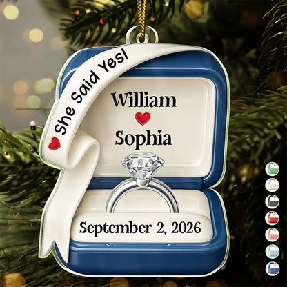 Custom Shaped Acrylic Ornament - Personalized Anniversary Wedding Gifts For Husband And Wife, Him And Her - She Said Yes